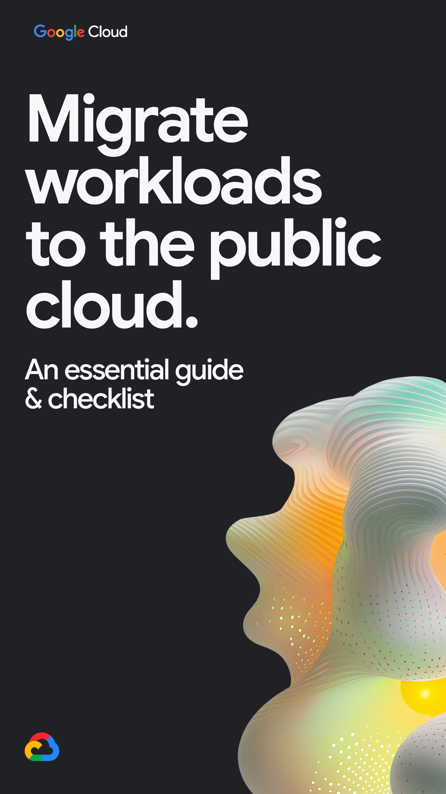 Migrate workloads to the public cloud: an essential guide and checklist ...