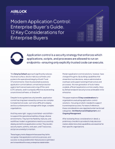Modern application control enterprise buyers guide 12 key considerations for enterprise buyers